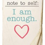 Iillustration showing a note saying "I am enough"