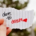 photo of 'dare to dream' written on a scrap of paper